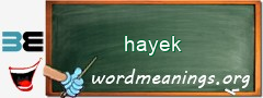 WordMeaning blackboard for hayek